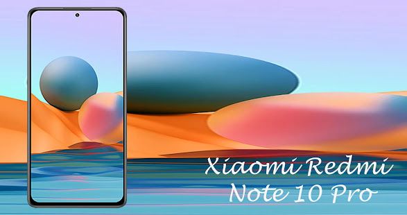Xiaomi Redmi Note 10 Pro Wallpapers / Launcher APK  Download - Mobile  Tech 360