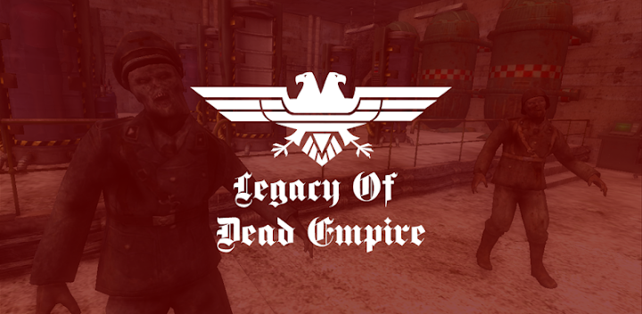 Legacy Of Dead Empire