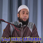 Ceramah Ustad Khalid Basalamah