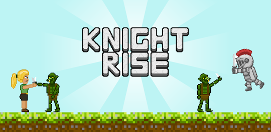 Knight Rise