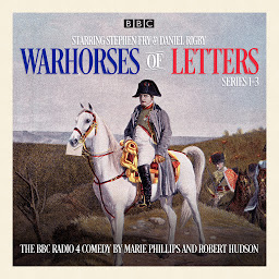 Icon image Warhorses of Letters: Complete Series 1-3: The poignant BBC Radio 4 comedy