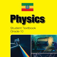 Physics Grade 10 Textbook for Ethiopia 10 Grade