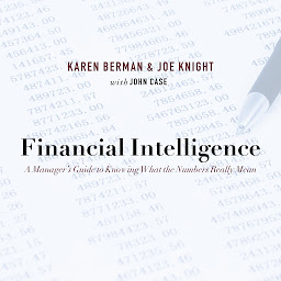 「Financial Intelligence: A Manager's Guide to Knowing What the Numbers Really Mean」圖示圖片