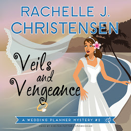 Icon image Veils and Vengeance: A Wedding Planner Mystery #2
