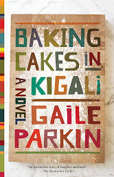 Icon image Baking Cakes in Kigali: A Novel