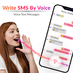 Cover Image of Download Write SMS By Voice - Voice Tex  APK