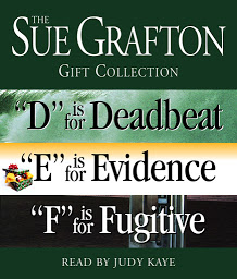 Icoonafbeelding voor Sue Grafton DEF Gift Collection: "D" Is for Deadbeat, "E" Is for Evidence, "F" Is for Fugitive