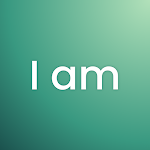 Cover Image of Download I am - Daily affirmations reminders for self care 3.7.4 APK