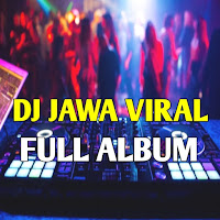 Dj Jawa Viral Terlengkap