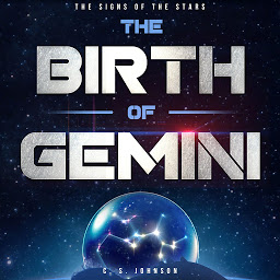 Icon image The Birth of Gemini: A Short Story Prequel to The Signs of the Stars