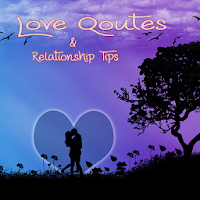 Love Quotes & Relationship Tip