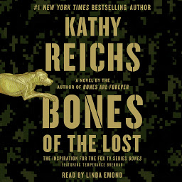 Symbolbild für Bones of the Lost: A Temperance Brennan Novel