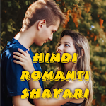 Cover Image of ダウンロード Hindi Romantic Shayari  APK