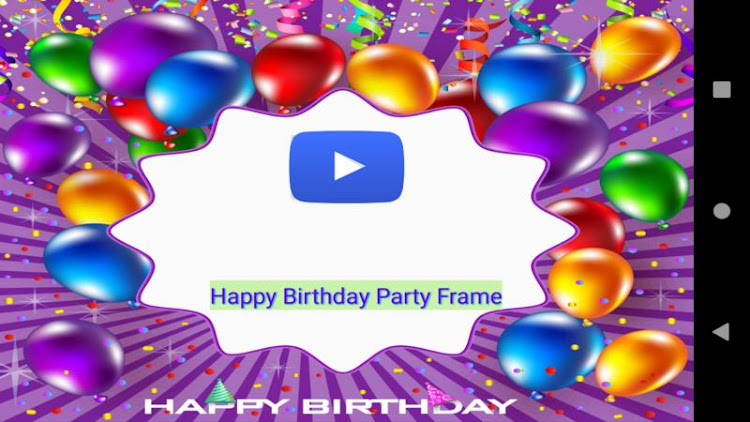 Birthday party photo frame - 10.0 - (Android)