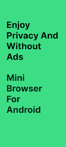 Mini Web Browser For Android 1.1.0 APK + Mod (Free purchase) for Android