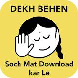 Dekh Behen icon