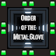 Order of the Metal Glove Download on Windows