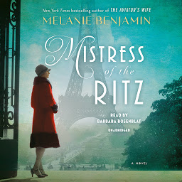 Icon image Mistress of the Ritz: A Novel