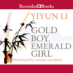 Icon image Gold Boy, Emerald Girl: Stories