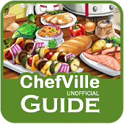 Guide for ChefVille  for PC Windows and Mac