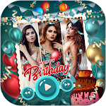 Cover Image of Descargar Birthday Photo Video Maker With Music & Editor 1.0 APK