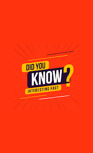 Amazing Did You Know Facts Unknown