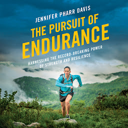 Icon image The Pursuit of Endurance: Harnessing the Record-Breaking Power of Strength and Resilience