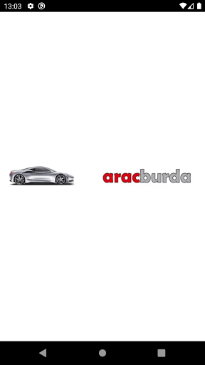 Android application Araç Burda - 0 ve 2. EL ARAÇ İ screenshort