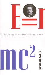 Icon image E=mc2: A Biography Of The World's Most Famous Equation