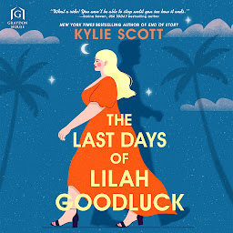 Icon image The Last Days of Lilah Goodluck