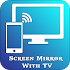 Screen Mirroring For All TV1.21