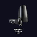 Polk MagniFi Mini Sound Guide