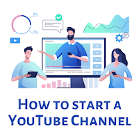 How to start a YouTube channel