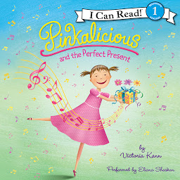 Icon image Pinkalicious and the Perfect Present