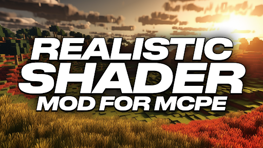 Android application Realistic Shader Mod for MCPE screenshort