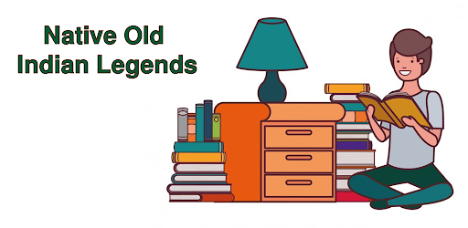 Native old indian legends