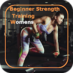 12 Weeks Beginner Strength Training For Women Apk