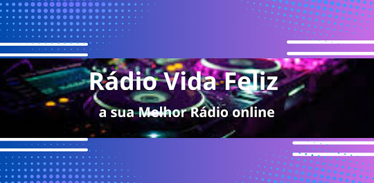 Rádio Vida Feliz FM
