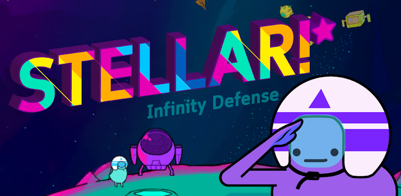 Stellar! - Infinity defense