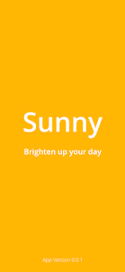 Sunny - Brighten up your day
