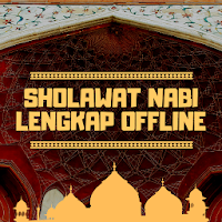 Sholawat Nabi Lengkap Offline