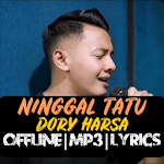 Cover Image of Download NINGGAL TATU DORY HARSA OFFLINE : DORY HARSA MP3 1.1 APK