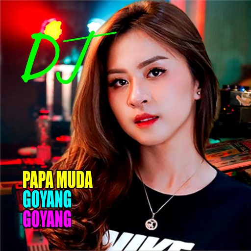 Dj Papa muda Goyang-goyang Download on Windows