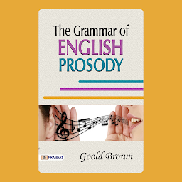 Obraz ikony: The Grammar of English Prosody: Harmony of Words: Decoding the Grammar of English Prosody – Audiobook
