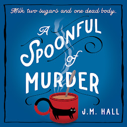 Icon image A Spoonful of Murder
