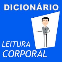 Dicionário Leitura Corporal