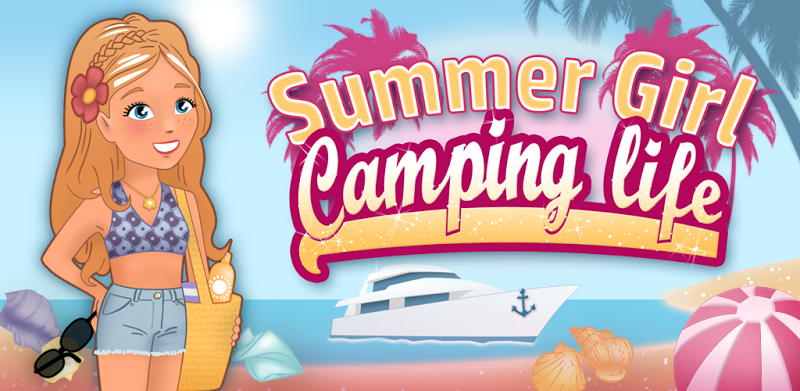 Summer Girl Game : Camping Life Simulator