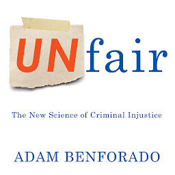 Unfair: The New Science of Criminal Injustice की आइकॉन इमेज