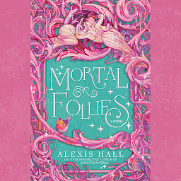 Obraz ikony: Mortal Follies: A Novel