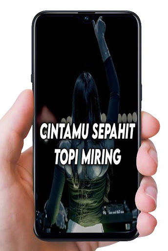 Android application DJ Cintamu Sepahit Topi Miring screenshort